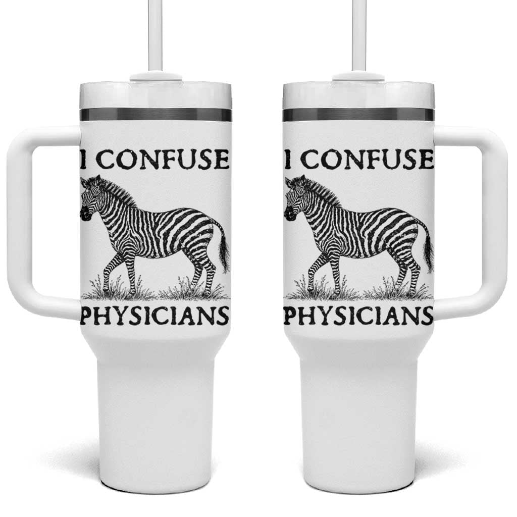 I Confuse Physicians Rare Disease Awareness Tumbler With Handle Funny Zebra