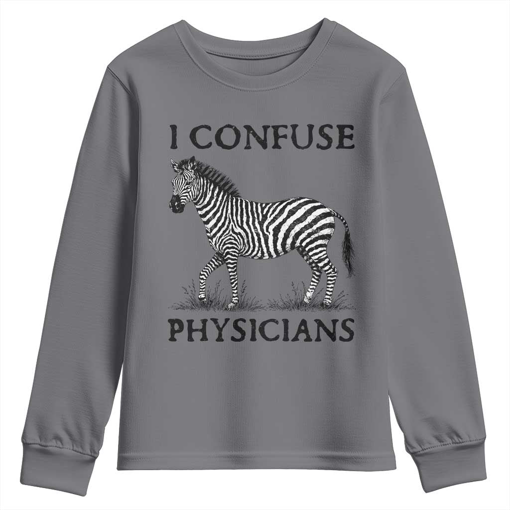 I Confuse Physicians Rare Disease Awareness Youth Sweatshirt Funny Zebra