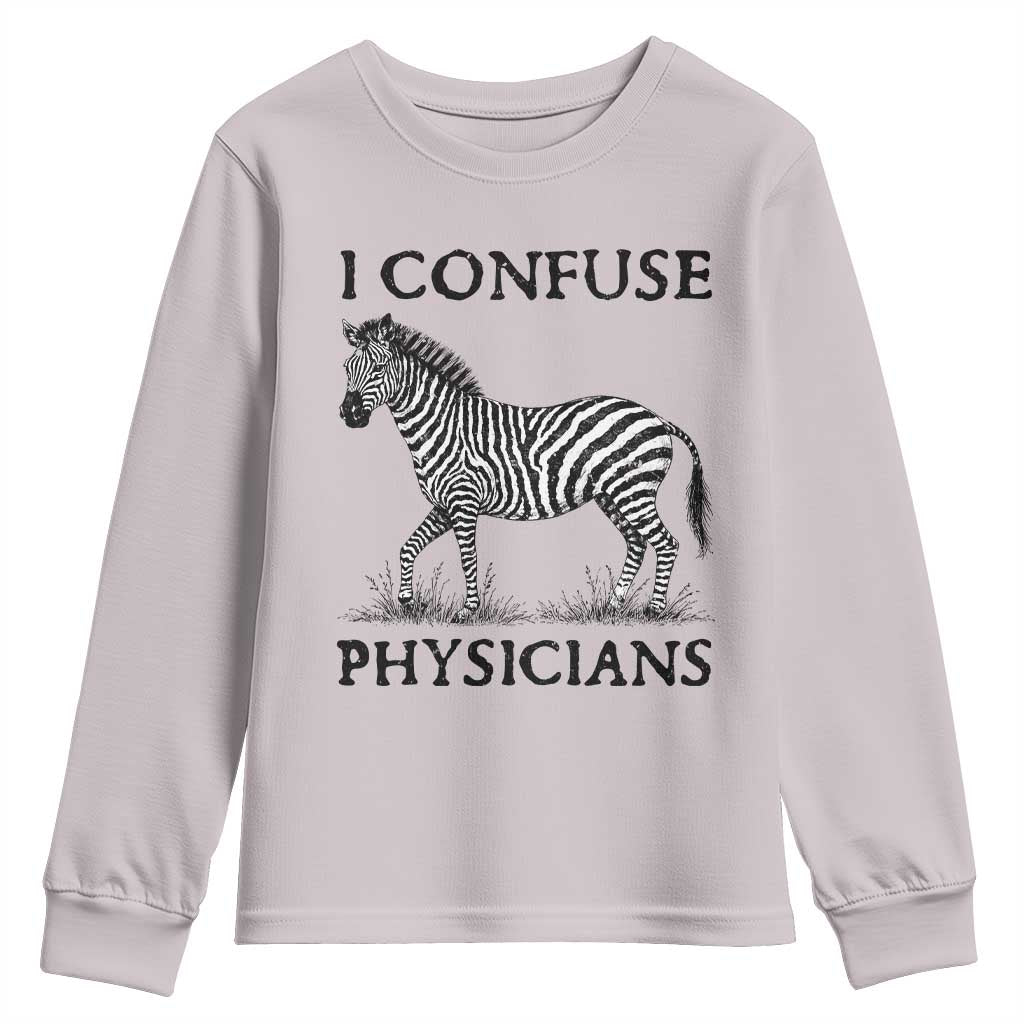 I Confuse Physicians Rare Disease Awareness Youth Sweatshirt Funny Zebra