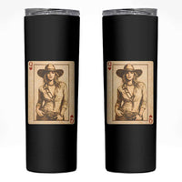 Funny Western Valentine Cowgirl Queen of Hearts Card Skinny Tumbler