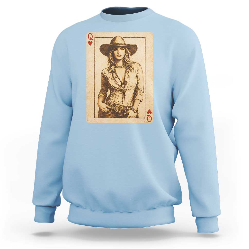 Funny Western Valentine Cowgirl Queen of Hearts Card Sweatshirt