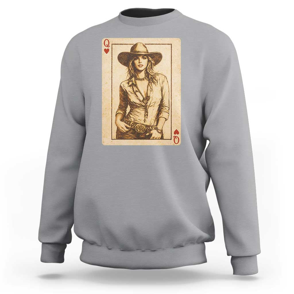 Funny Western Valentine Cowgirl Queen of Hearts Card Sweatshirt