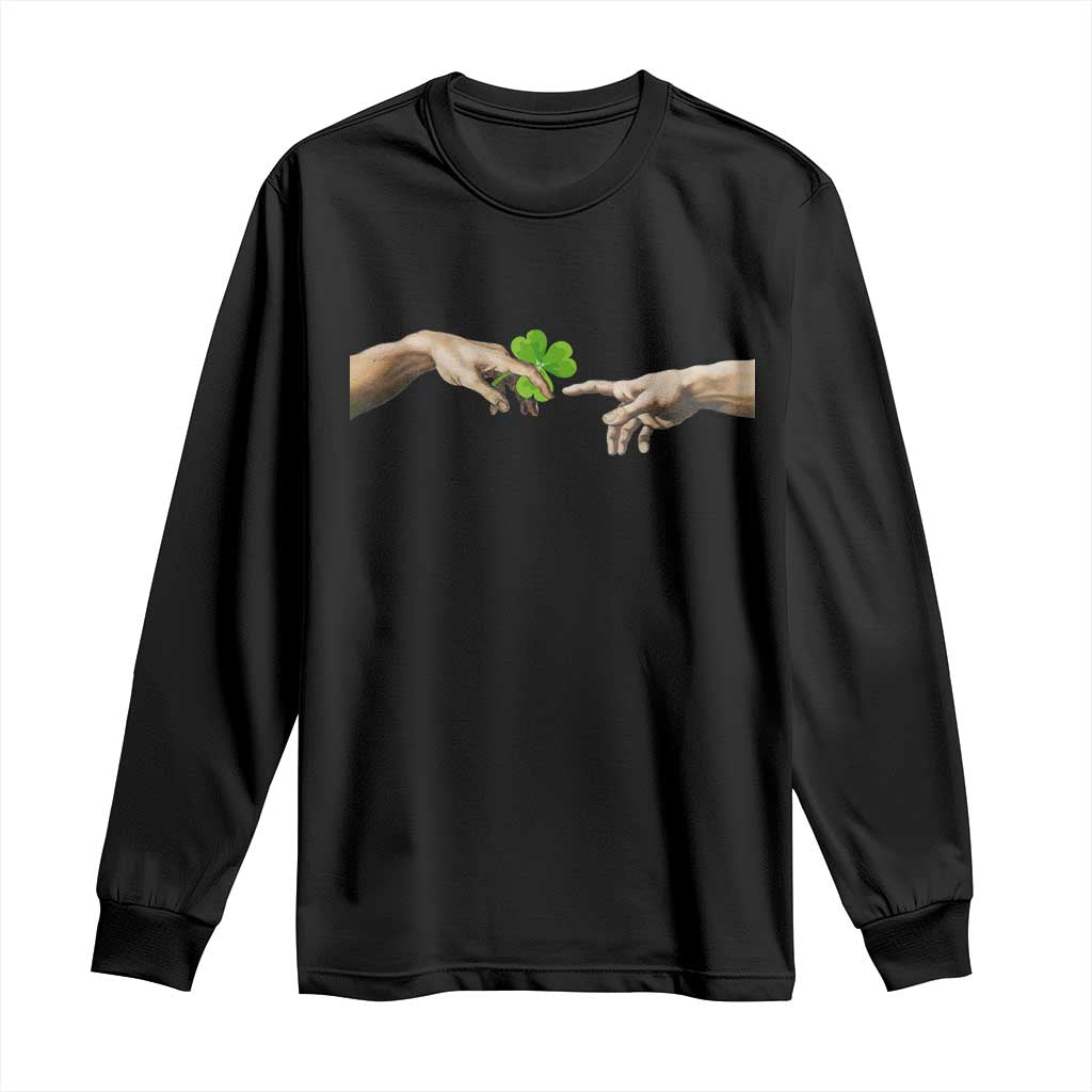 Funny St Patricks Day Shamrock The Creation of Adam Meme Long Sleeve Shirt