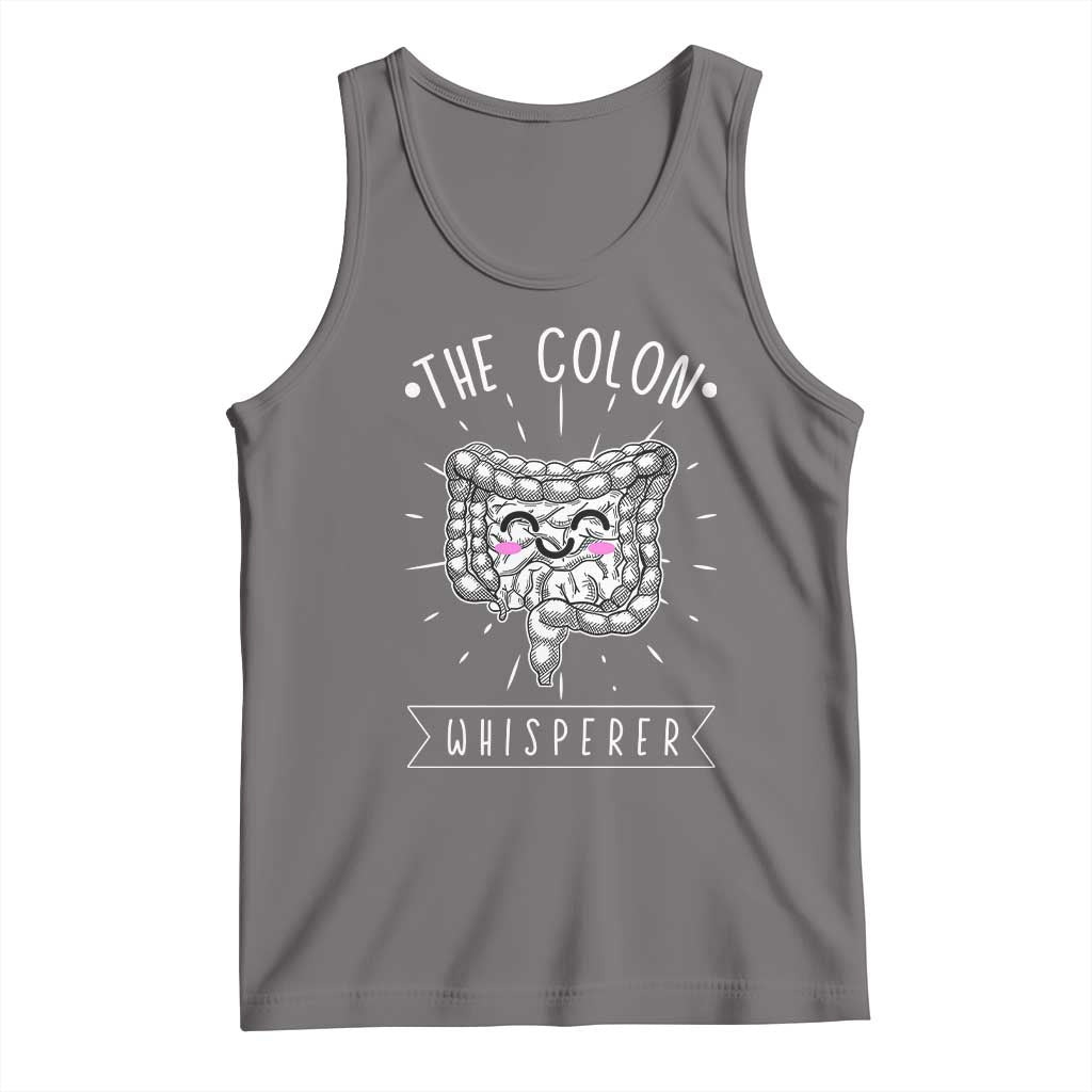 Funny Proctologist Endoscopy Nurse Tank Top The Colon Whisperer Endoscope Nurse