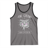 Funny Proctologist Endoscopy Nurse Tank Top The Colon Whisperer Endoscope Nurse