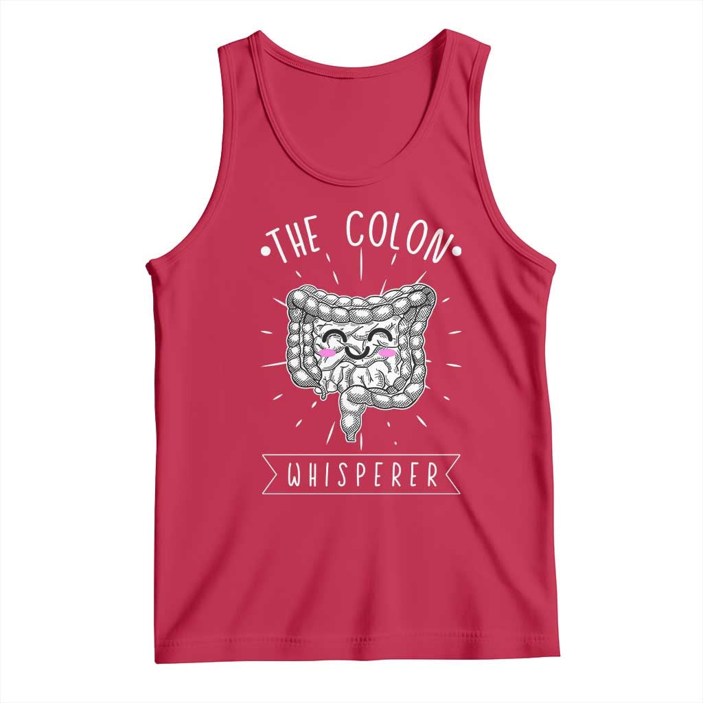 Funny Proctologist Endoscopy Nurse Tank Top The Colon Whisperer Endoscope Nurse