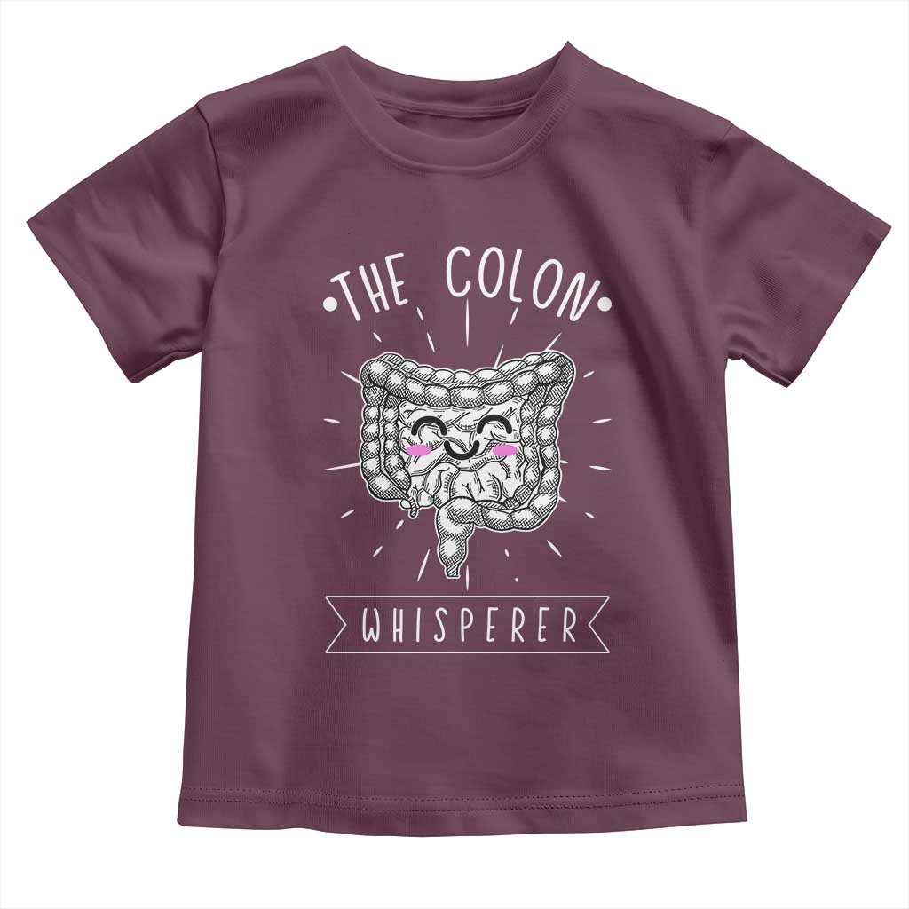 Funny Proctologist Toddler T Shirt The Colon Whisperer Endoscope Nurse
