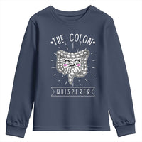 Funny Proctologist Youth Sweatshirt The Colon Whisperer Endoscope Nurse