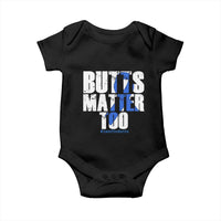 Funny Colorectal Cancer Awareness Baby Onesie Butts Matter Too Save The Butts