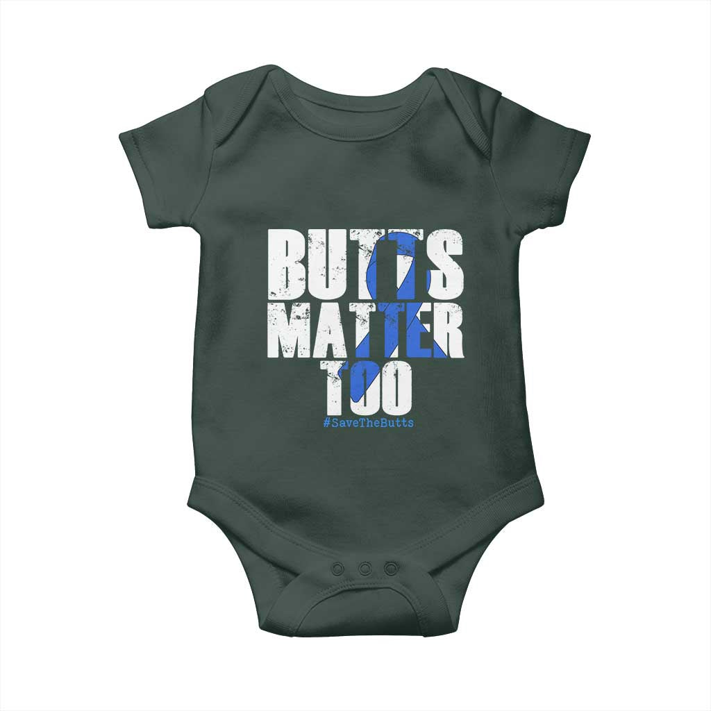 Funny Colorectal Cancer Awareness Baby Onesie Butts Matter Too Save The Butts
