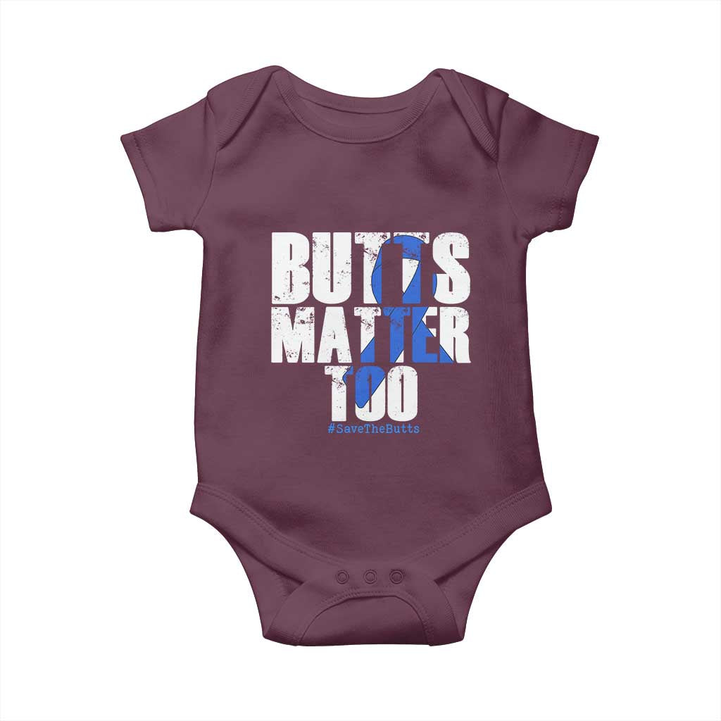 Funny Colorectal Cancer Awareness Baby Onesie Butts Matter Too Save The Butts