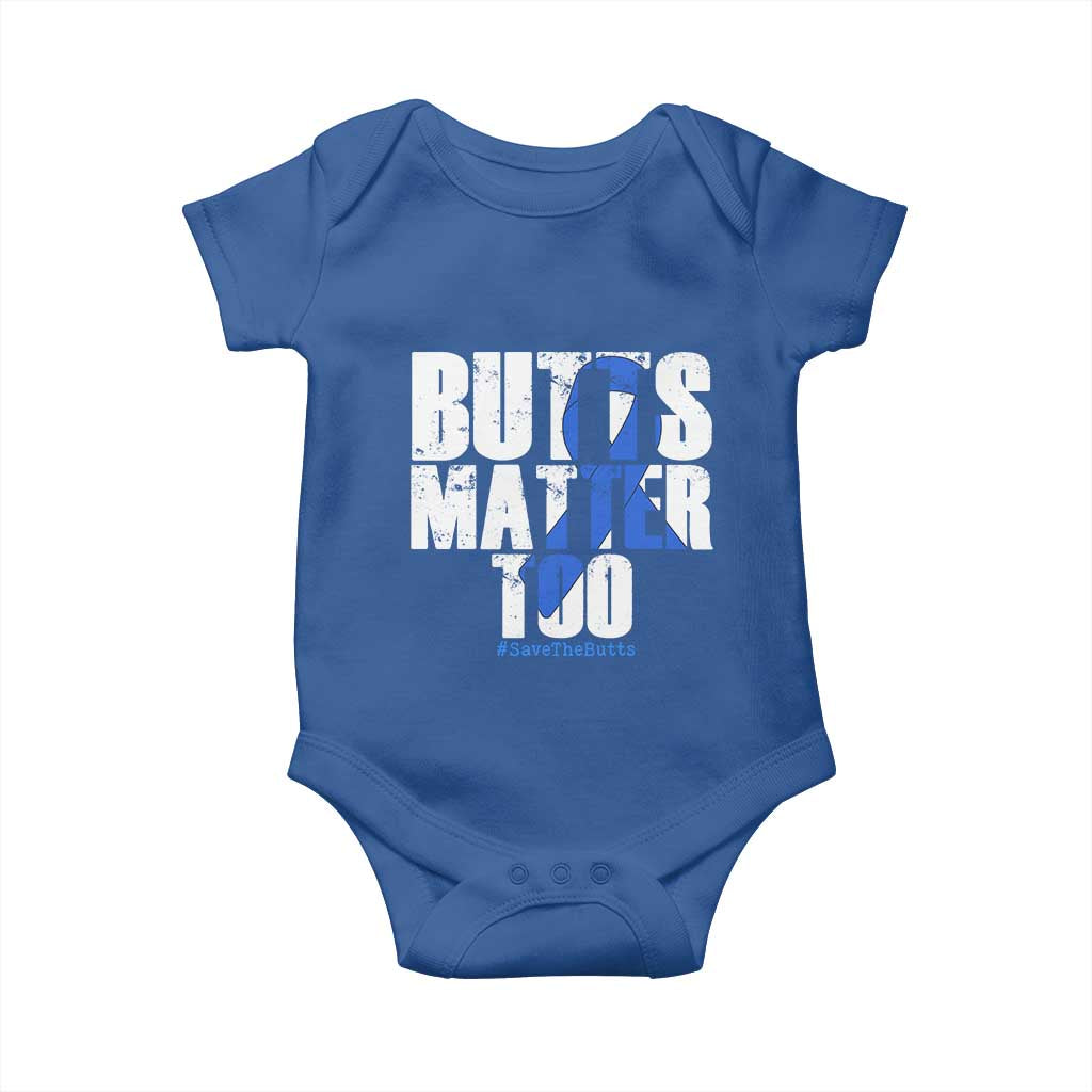Funny Colorectal Cancer Awareness Baby Onesie Butts Matter Too Save The Butts