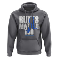 Funny Colorectal Cancer Awareness Hoodie Butts Matter Too Save The Butts