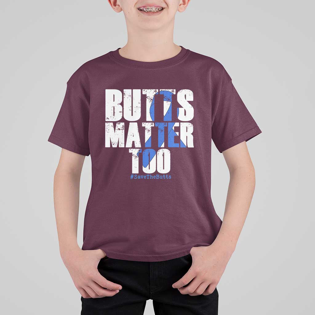 Funny Colorectal Cancer Awareness T Shirt For Kid Butts Matter Too Save The Butts