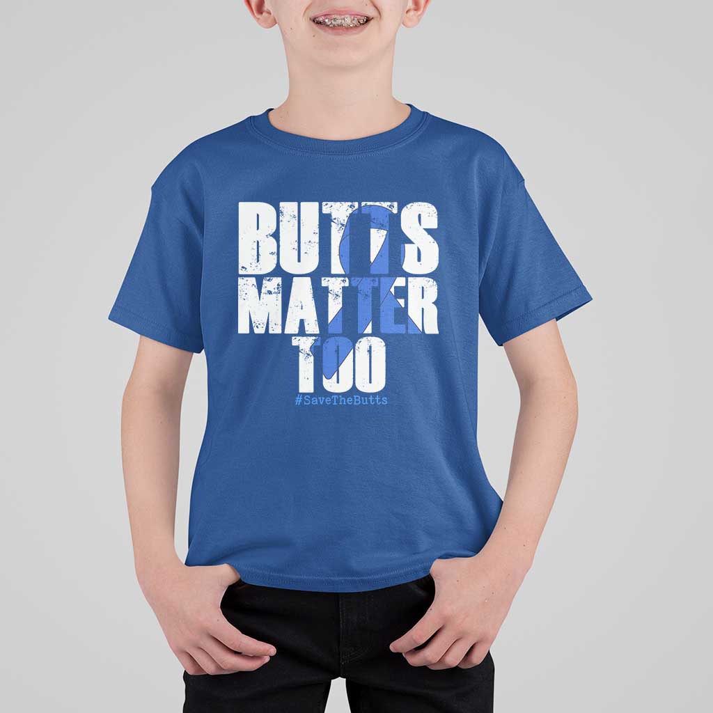 Funny Colorectal Cancer Awareness T Shirt For Kid Butts Matter Too Save The Butts