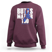 Funny Colorectal Cancer Awareness Sweatshirt Butts Matter Too Save The Butts