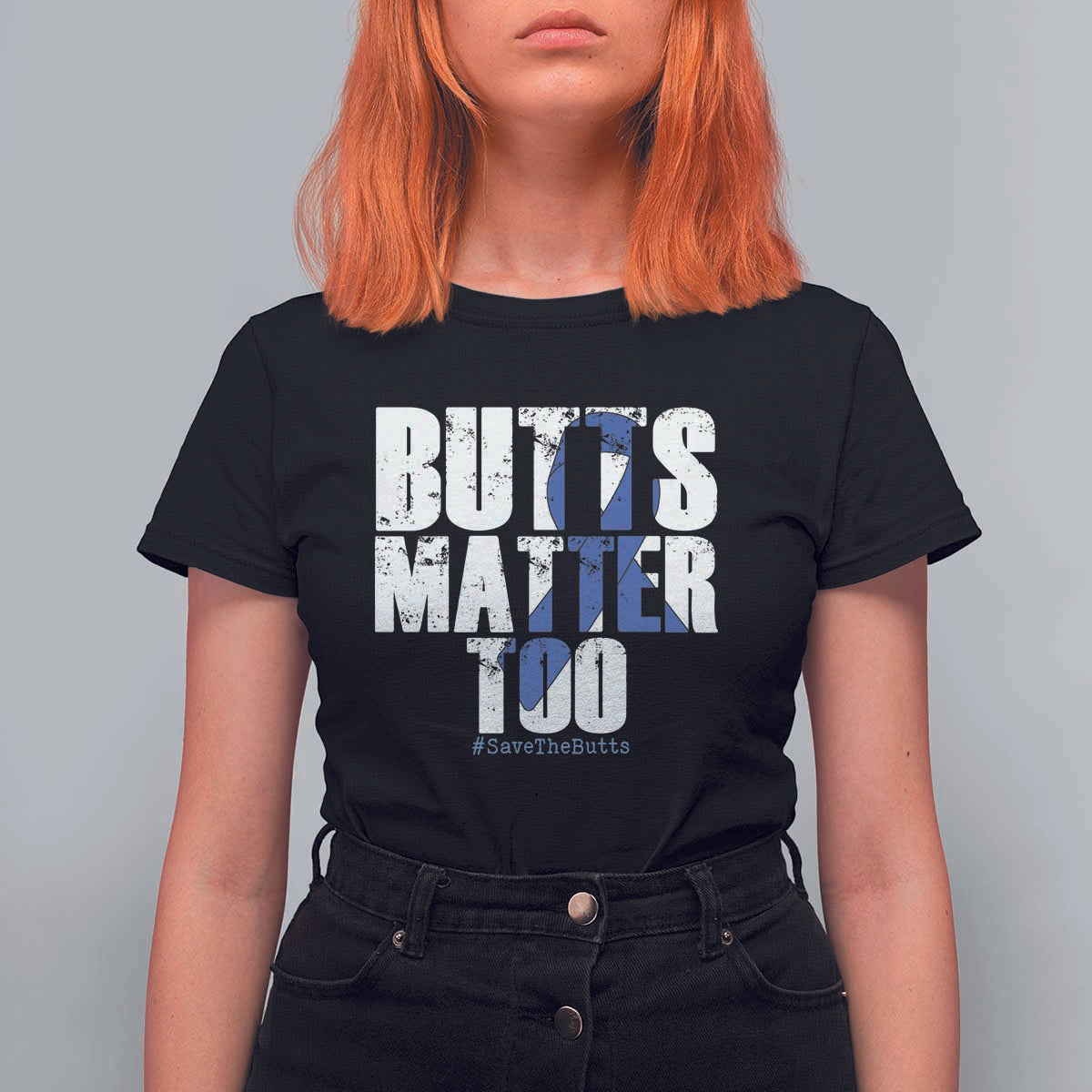 Funny Colorectal Cancer Awareness T Shirt For Women Butts Matter Too Save The Butts