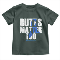 Funny Colorectal Cancer Awareness Toddler T Shirt Butts Matter Too Save The Butts