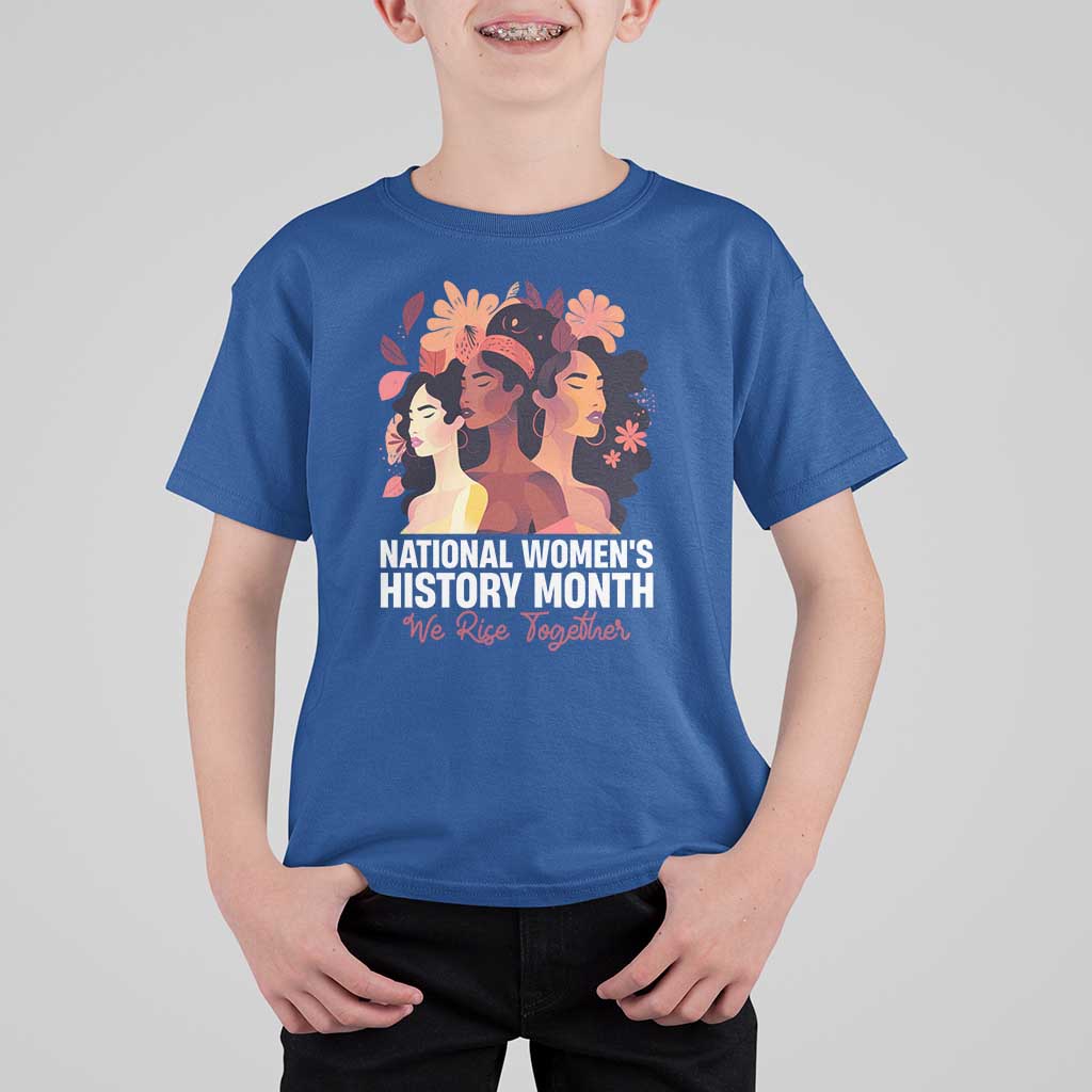 National Women's History Month We Rise Together T Shirt For Kid