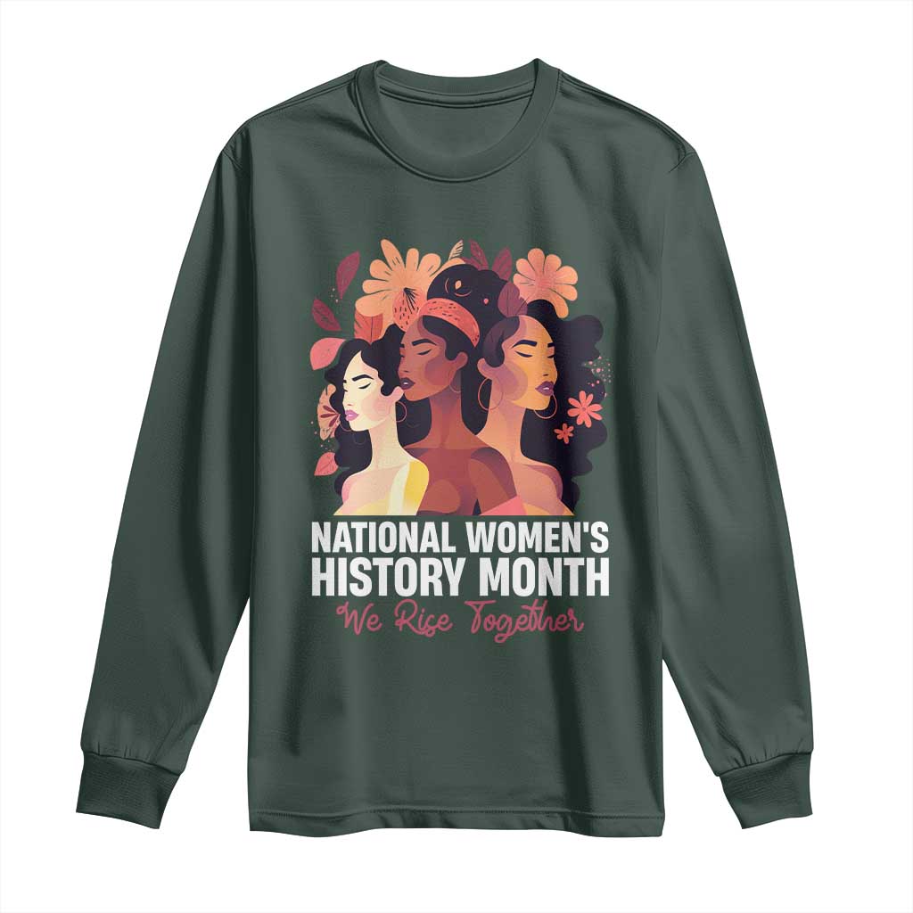 National Women's History Month We Rise Together Long Sleeve Shirt