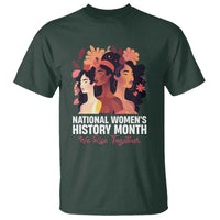 National Women's History Month We Rise Together T Shirt