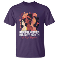 National Women's History Month We Rise Together T Shirt