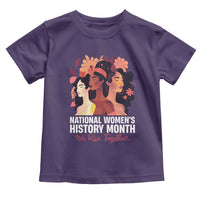 National Women's History Month We Rise Together Toddler T Shirt