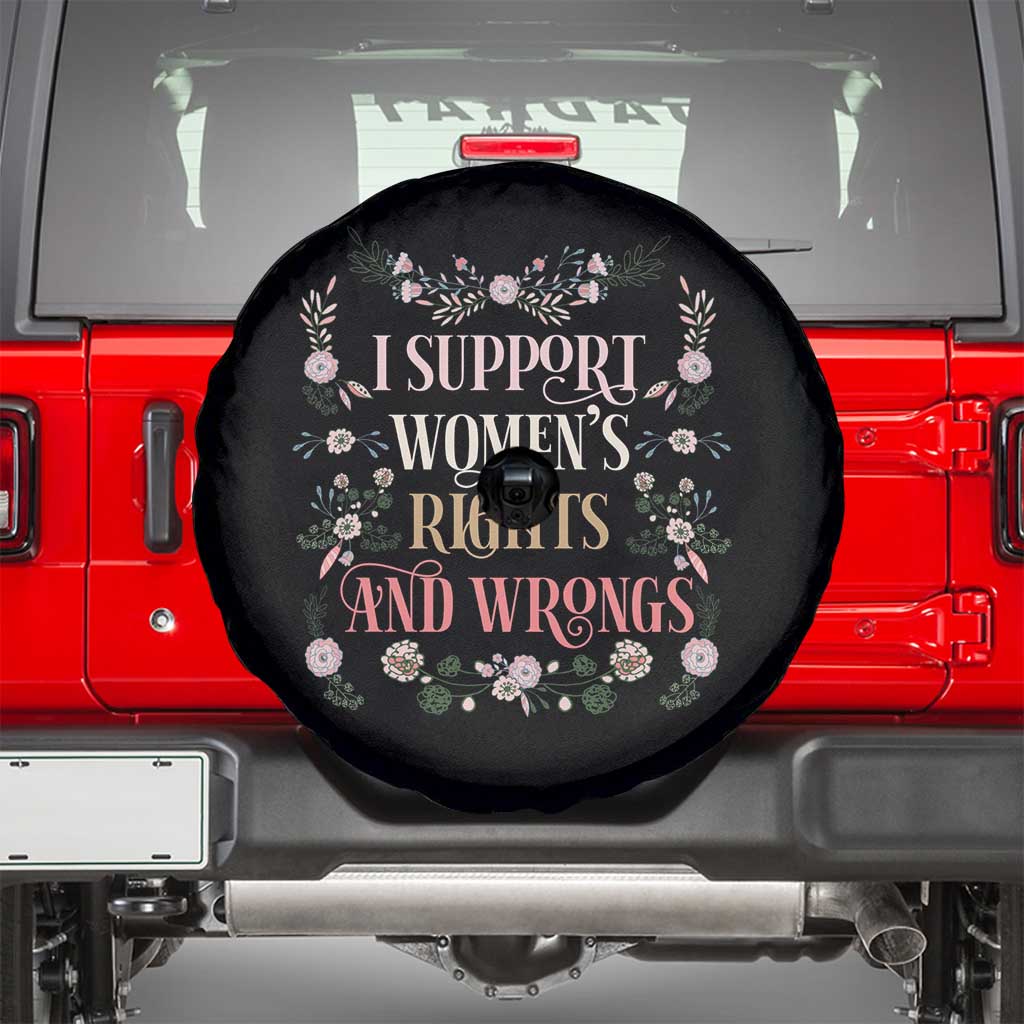 Funny I Support Women's Rights And Wrongs Spare Tire Cover Vintage Floral