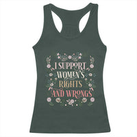 Funny I Support Women's Rights And Wrongs Racerback Tank Top Vintage Floral