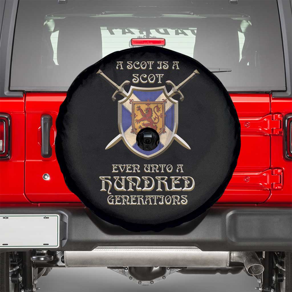 A Scot Is A Scot Even Unto A Hundred Generation Spare Tire Cover Scottish Pride