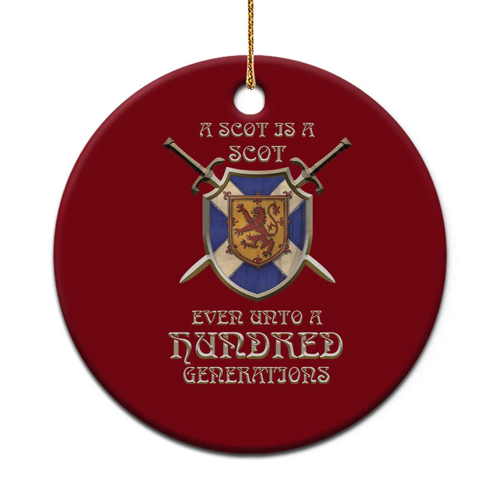 A Scot Is A Scot Even Unto A Hundred Generation Ceramic Ornament Scottish Pride - Wonder Print Shop