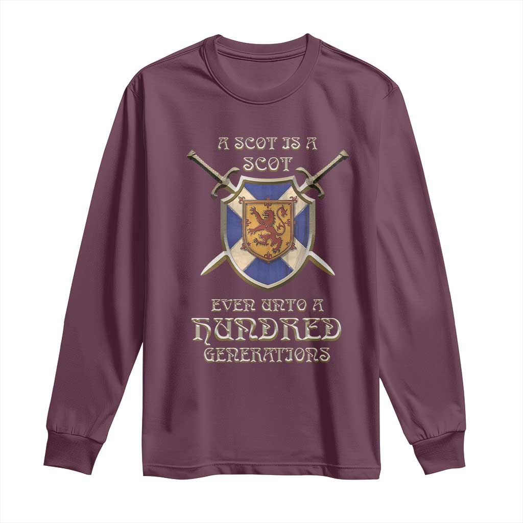 A Scot Is A Scot Even Unto A Hundred Generation Long Sleeve Shirt Scottish Pride