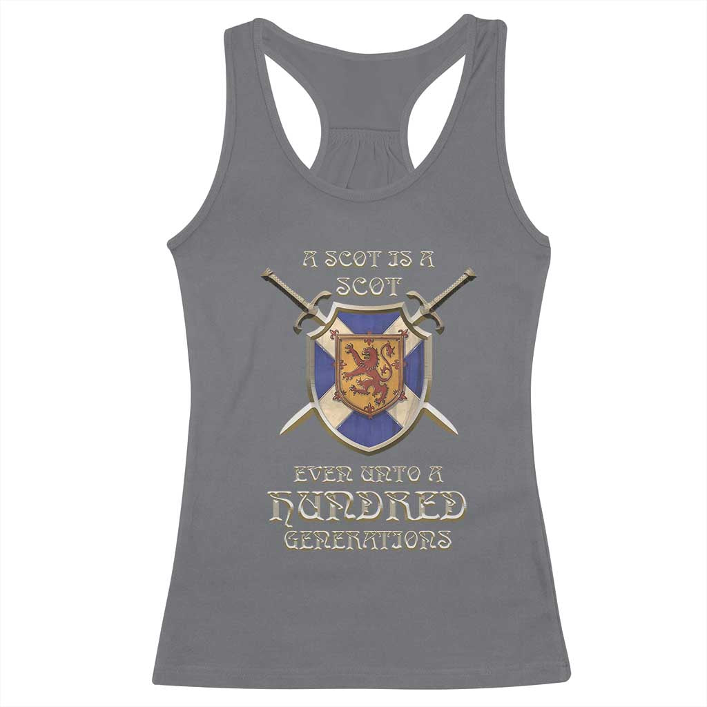 A Scot Is A Scot Even Unto A Hundred Generation Racerback Tank Top Scottish Pride