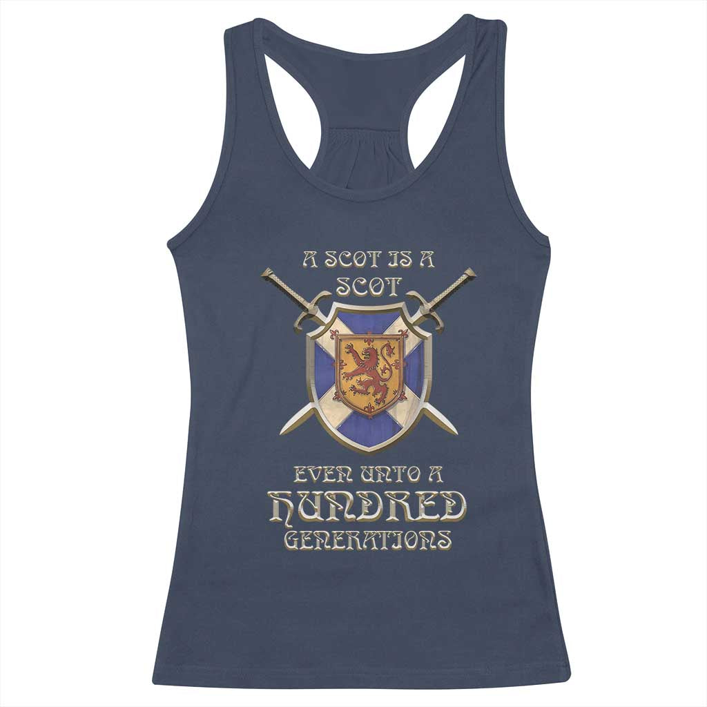 A Scot Is A Scot Even Unto A Hundred Generation Racerback Tank Top Scottish Pride