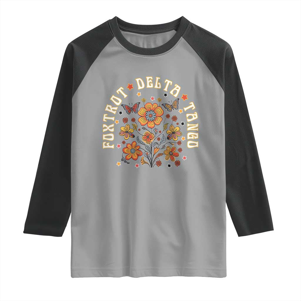 Funny Foxtrot Delta Tango Raglan Shirt Vintage Floral Retro Groovy