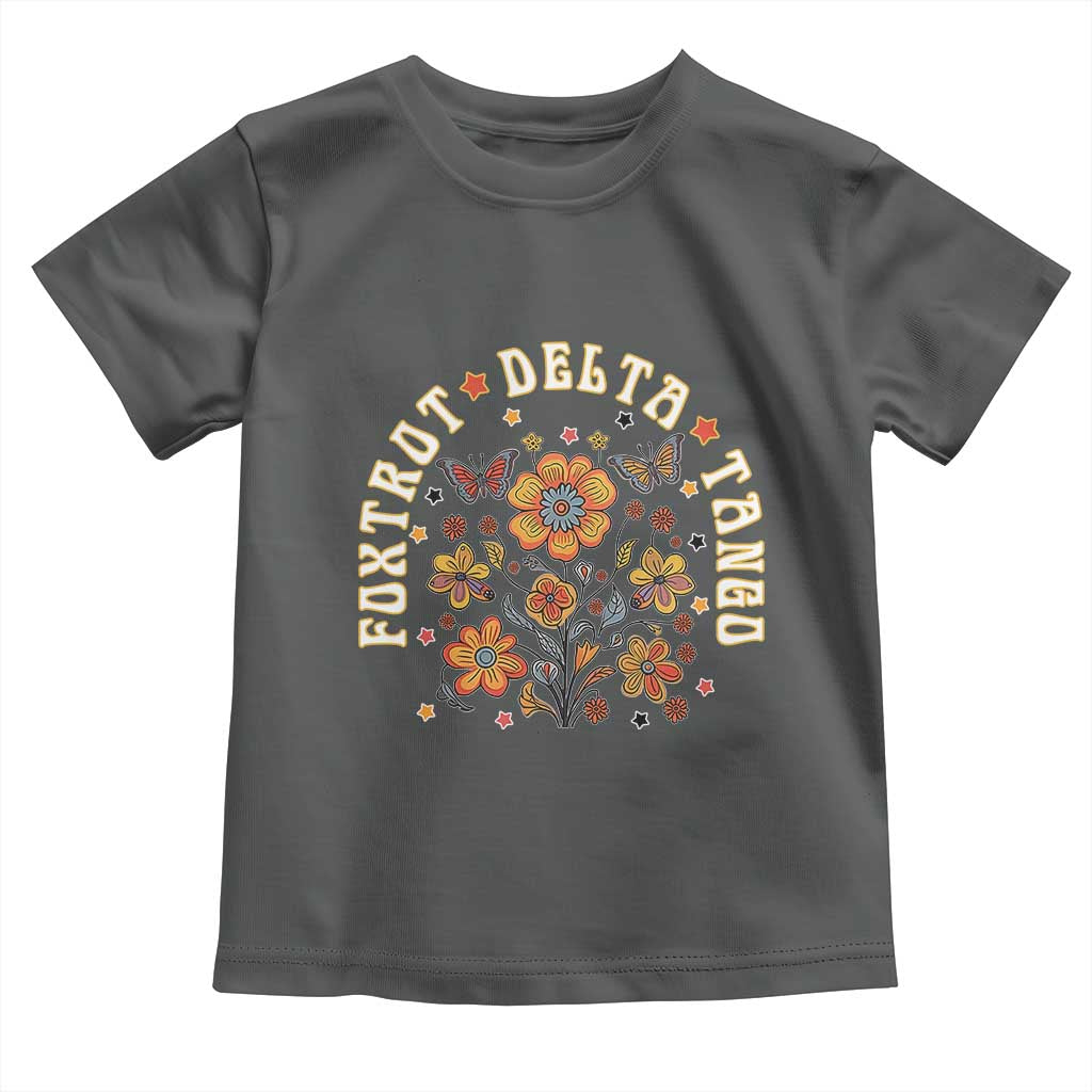Funny Foxtrot Delta Tango Toddler T Shirt Vintage Floral Retro Groovy