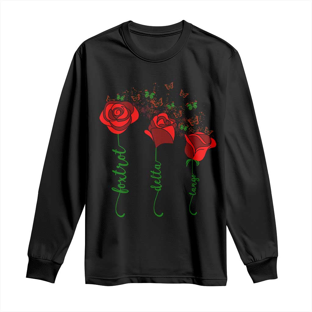 Funny Foxtrot Delta Tango Long Sleeve Shirt Vintage Rose Flowers Butterfly