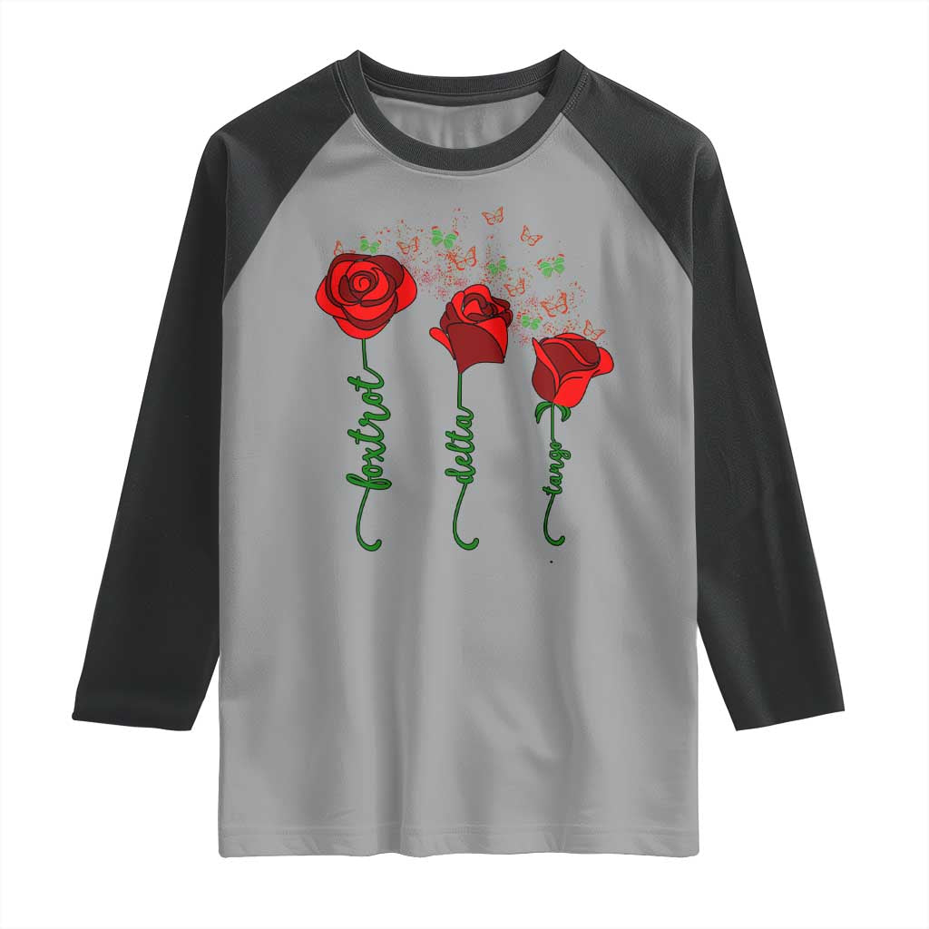 Funny Foxtrot Delta Tango Raglan Shirt Vintage Rose Flowers Butterfly