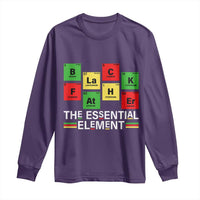 Black Father The Essential Element Long Sleeve Shirt Father's Day Juneteenth Chemistry Periodic Table