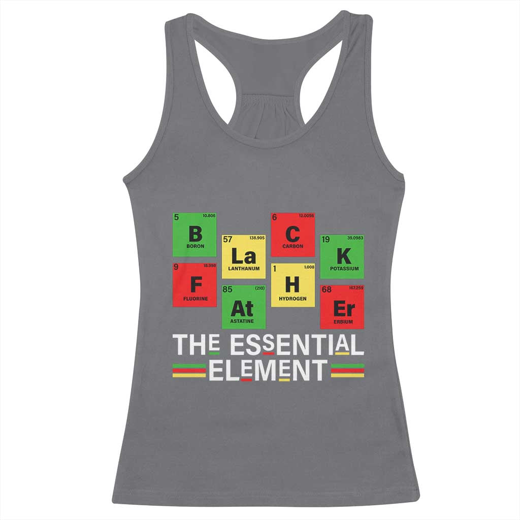 Black Father The Essential Element Racerback Tank Top Father's Day Juneteenth Chemistry Periodic Table