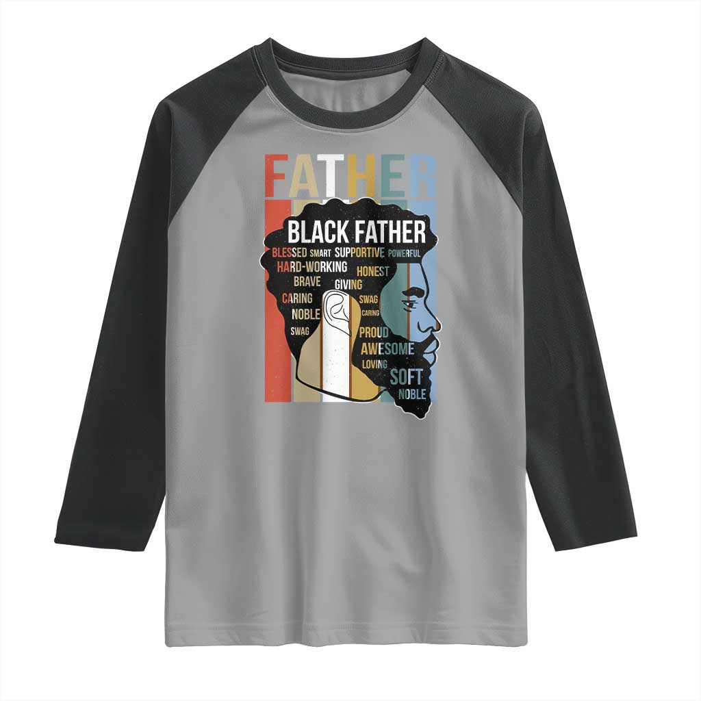 African American Black Father Raglan Shirt Fathers Day Juneteenth