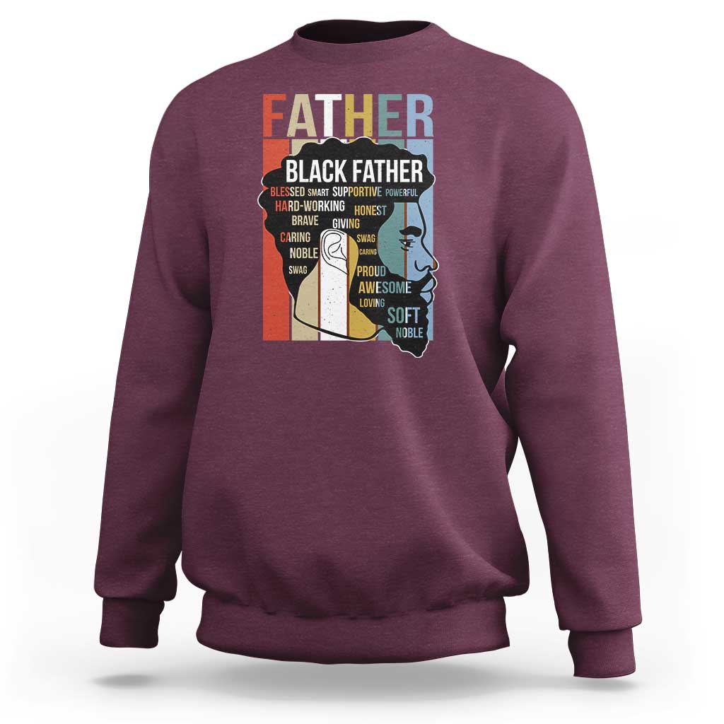 African American Black Father Sweatshirt Fathers Day Juneteenth