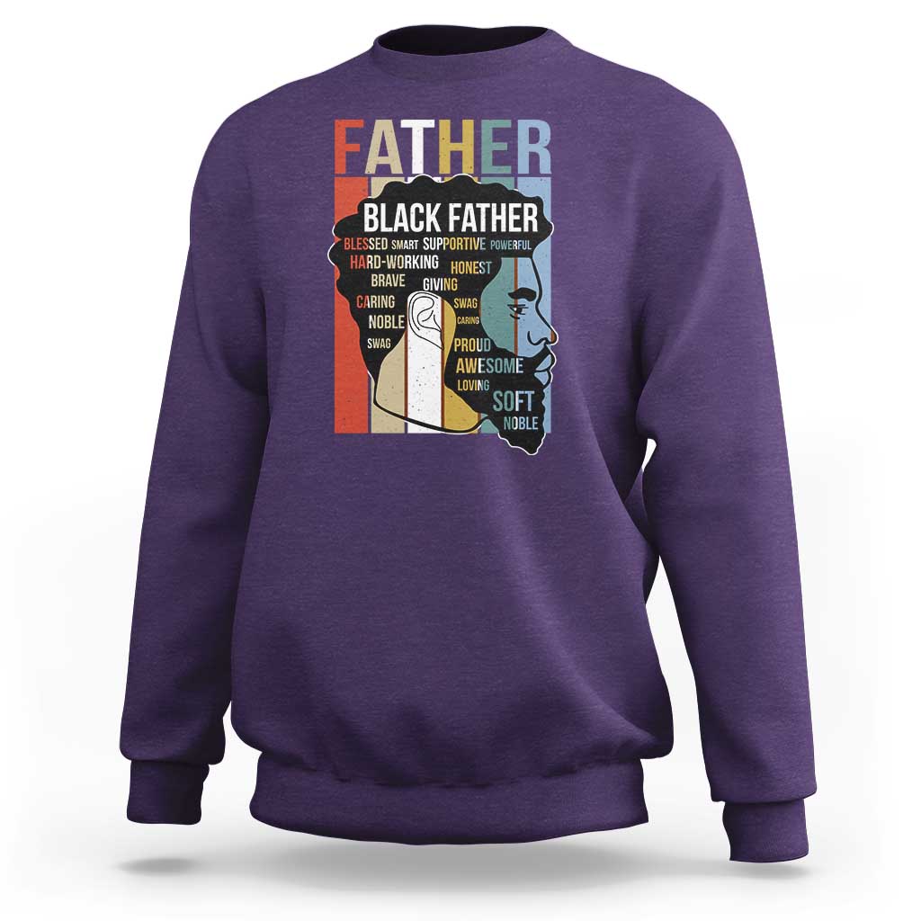 African American Black Father Sweatshirt Fathers Day Juneteenth