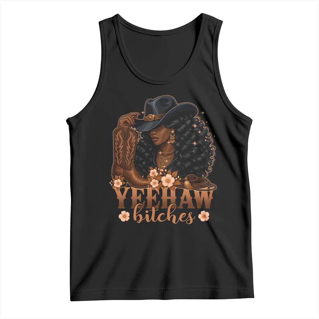 Funny African American Cowgirl Yeehaw Bitches Tank Top