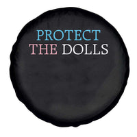 Protect The Dolls Spare Tire Cover Trans Women Pride Month