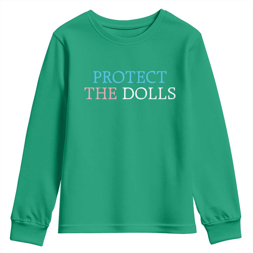 Protect The Dolls Youth Sweatshirt Trans Women Pride Month