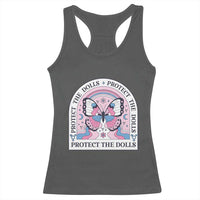 Protect The Dolls Racerback Tank Top Trans Women Pride Month Butterfly