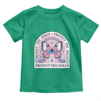 Protect The Dolls Toddler T Shirt Trans Women Pride Month Butterfly