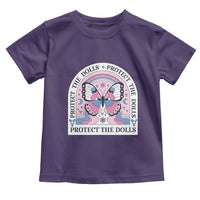 Protect The Dolls Toddler T Shirt Trans Women Pride Month Butterfly