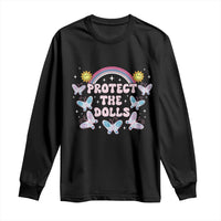Protect The Dolls Long Sleeve Shirt Trans Women Pride Month Retro Groove Butterfly